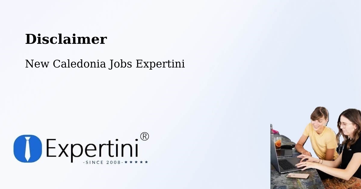 Disclaimer – L’Ermitage - New Caledonia Jobs Expertini