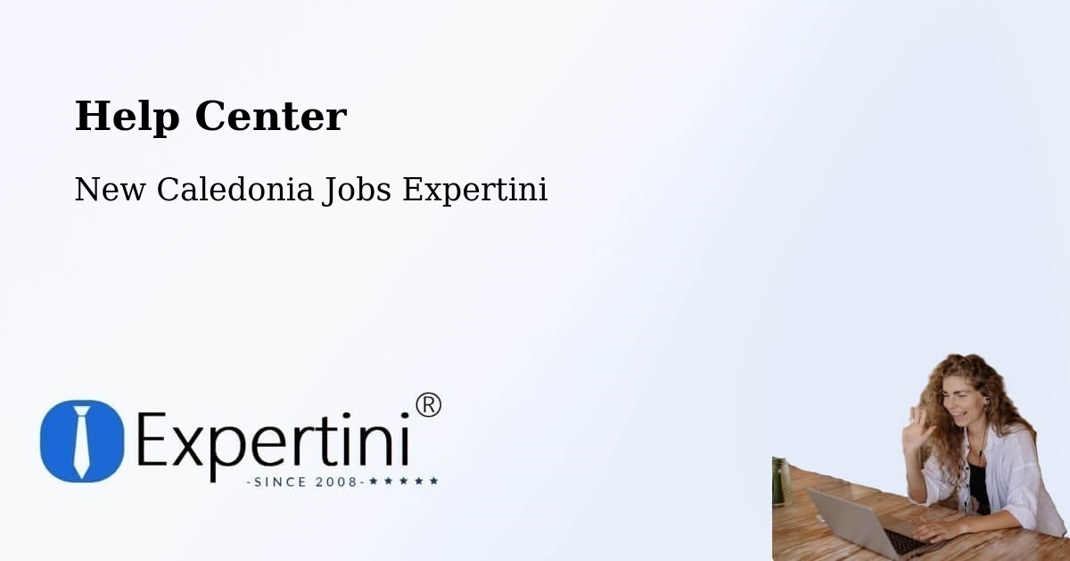 Help Center – L’Ermitage - New Caledonia Jobs Expertini